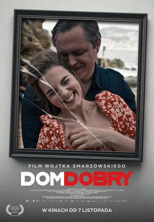 Plakat promujący film Dom Dobry