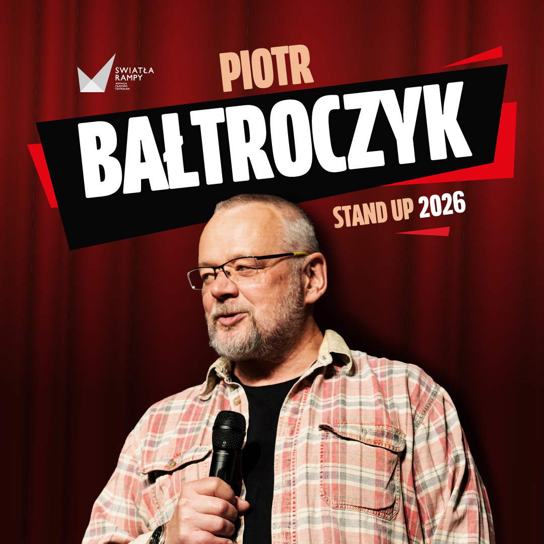 Grafika promująca stand-up Piotra Bałtroczyka