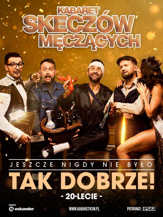 plakat promujący koncert Kabaretu Skeczów Męczących