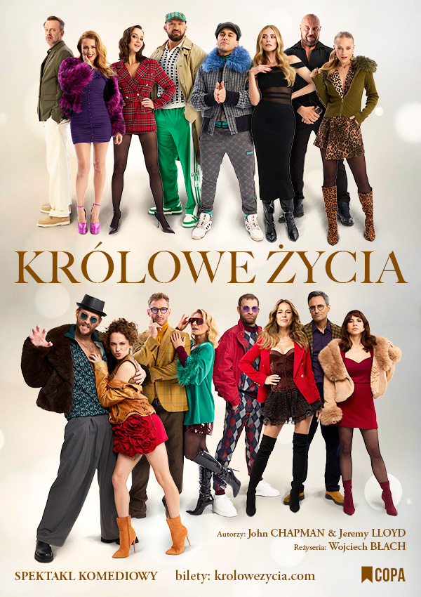 Plakat promujący spektakl Królowe Życia