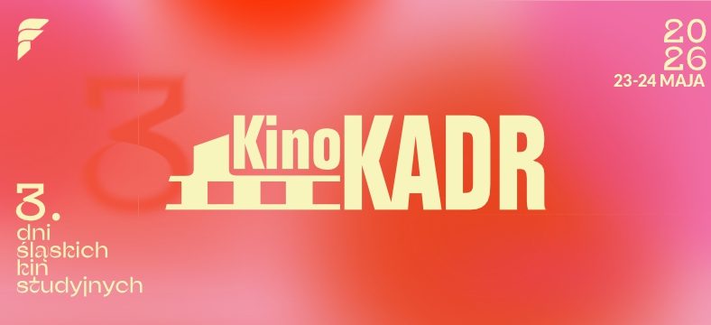 3. Dni Śląskich Kin Studyjnych - blok