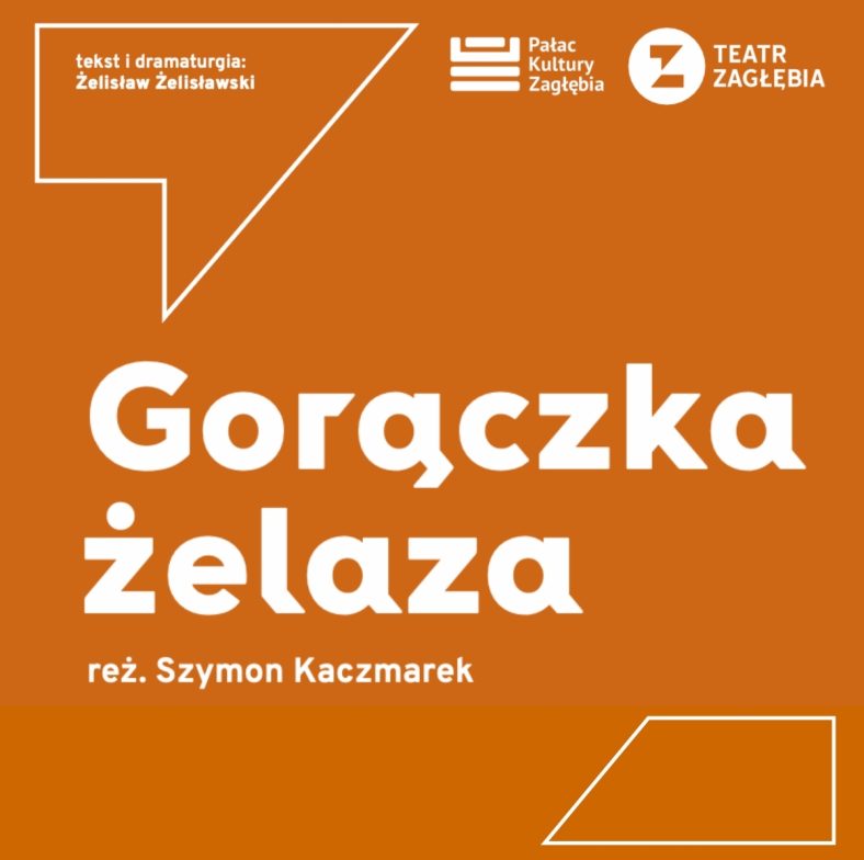 grafika promująca spektakl gorączka żelaza
