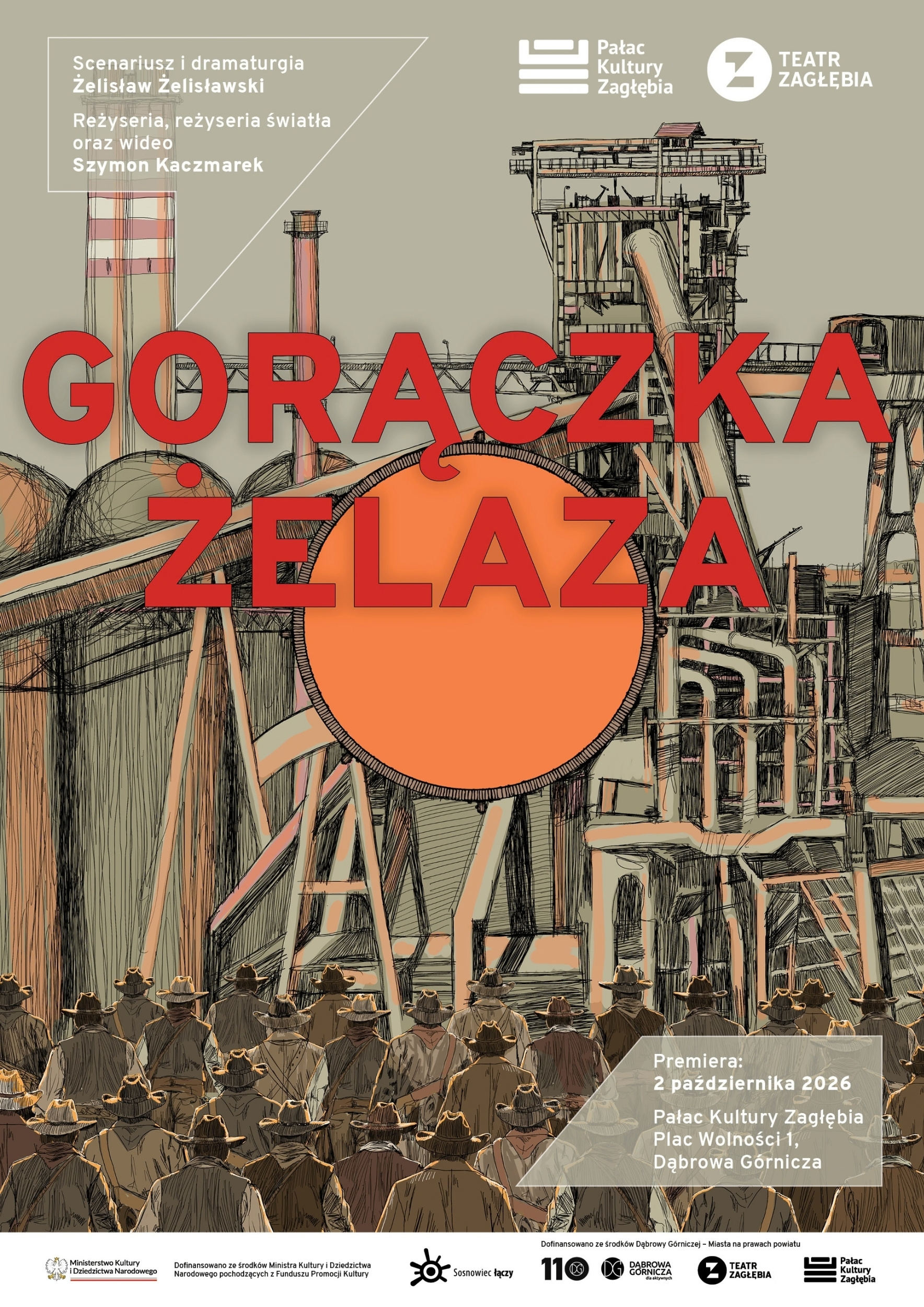 plakat promujący premierę spektaklu gorączka żelaza