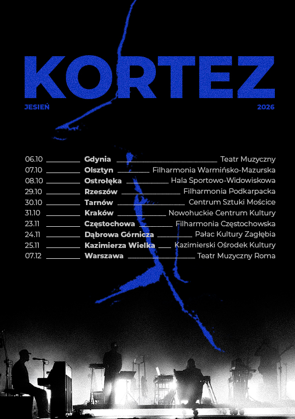 Plakat promujący koncert Korteza